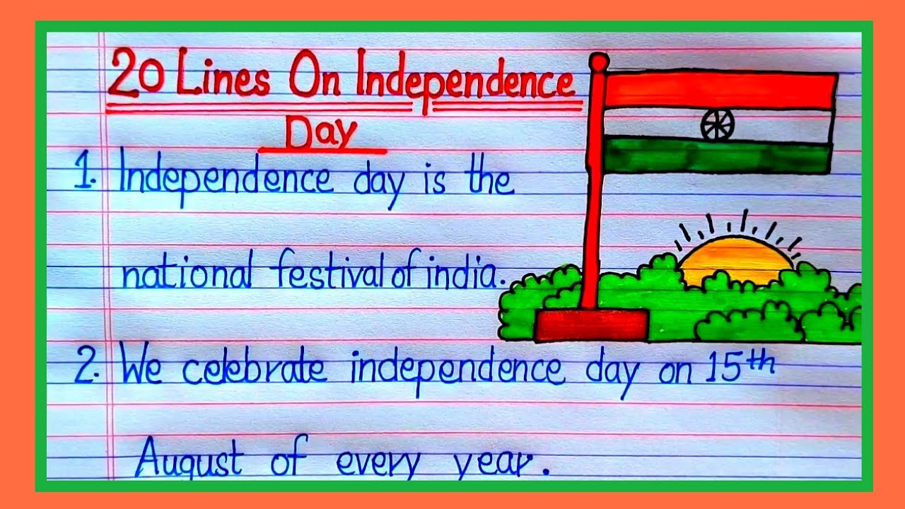 essay on independence day 20 lines in english