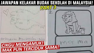 HaHa! 40 Jawapan Budak Sekolah Yang Lawak Dan Kelakar Di Malaysia [Part 3]
