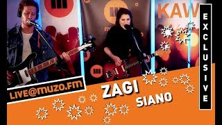 Video thumbnail of "Zagi - Siano (Live at MUZO.FM)"