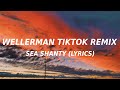 Wellerman - Sea Shanty (TikTok Remix) (Lyrics) ft. 220 KID & Billen Ted