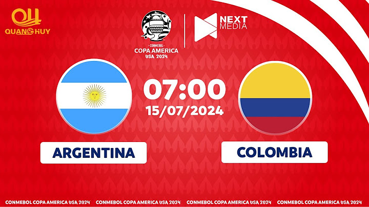 TRỰC TIẾP | ARGENTINA - COLOMBIA | CHUNG KẾT I COPA AMERICA 2024