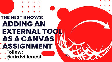 Adding an External Tool as a Canvas Assignment