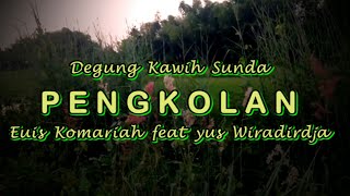 Lagu sunda lawas populer || Musik Sunda Degung Kawih || Pengkolan || Juru Kawih Euis Komariah