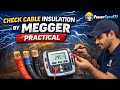 ⚡ Check Cable Insulation by Megger Practical | Insulation Resistance Test Step by Step (Hindi)