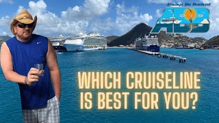 Which Cruise Line is Best For You? by Always Be Booked Cruise and Travel 820 views 1 year ago 30 minutes