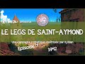 Legs de Saint-Aymond - Épisode 7 - 1942