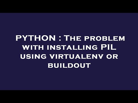 PYTHON : The problem with installing PIL using virtualenv or buildout