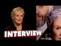 The Wife: Exclusive Interview with Glenn Close