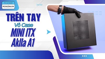 [PCNGON] Trên tay Vỏ case máy tính Mini ITX AKLLA A1 đen #itx