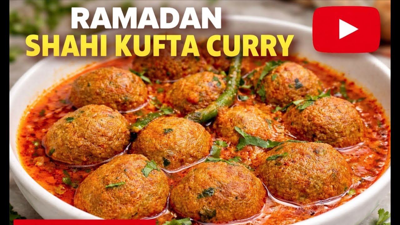 Ramzan Special Shahi Kofta Curry | Royal Iftar Recipe// Meat balls Recipe 