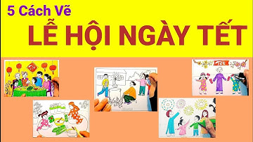 Vẽ lễ hội xuân tết - Tranh vẽ theo hình thức ước lệ | yếu tố dân tộc trong tranh của một số họa sĩ