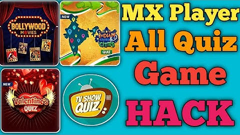 MX Player All Quiz Games Hack || New Hack 100% Working