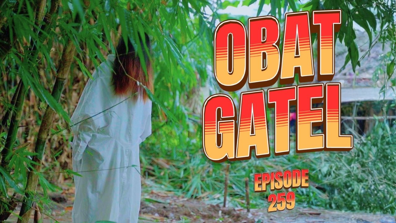 OBAT GATEL || KOMEDI JAWA EPS 259