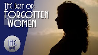 Best of:  Forgotten Women