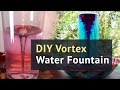 HOMEMADE Tornado | How to make a Vortex Water Fountain