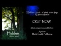 Hidden - Book 1 Of The Hidden Saga Release - April 15th