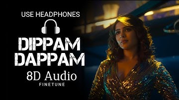 8D Dippam dappam song | 8D audio download link in description | Kaathuvaakula rendu kaadhal
