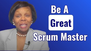 What Separates Great Scrum Masters from the Rest?