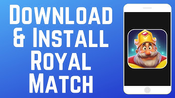 How to Download & Install Royal Match Game 2025