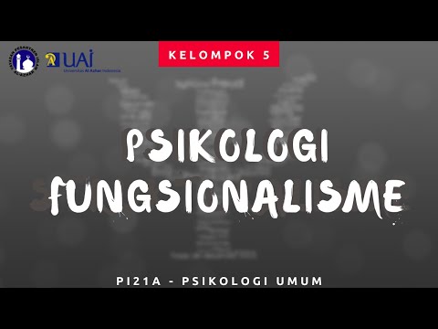 [REVISI] PSIKOLOGI FUNGSIONALISME | PI21A KELOMPOK 5 | PSIKOLOGI UMUM