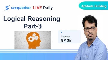 ⭕ Aptitude Building | Logical Reasoning Part-3 | GP Sir | #Aptitude #Exams #Tricks