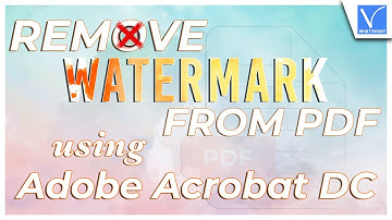 How to Remove Watermark from PDF directly using Adobe Acrobat DC Pro ?