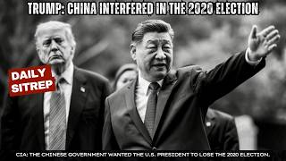 Trump: China Interfered in the 2020 Election