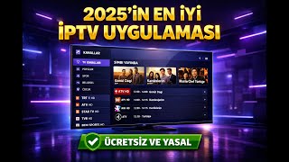 2025In En İyi Ücretsiz Ve Yasal Tv Uygulaması Televizo
