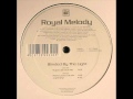 Royal Melody - Blinded By The Light (Orginal Edit)