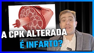 Alterações na CPK/CK/Creatinofosfoquinase: entenda o contexto que é solicitado e o que pensar.