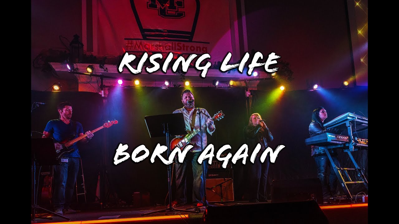 Rising Life - Born Again - Live (Official Video) - YouTube