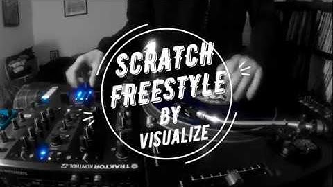 Scratch freestyle by Visualize