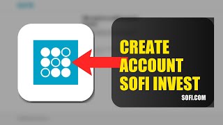 How To Create An Account On SoFi Invest 2026 (SIMPLE GUIDE)