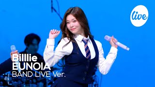 [4K] Billlie “EUNOIA” Band LIVE Concert 핥빝핥빝 심장 뛰게 하는 빌리의 밴드라이브💙💜 [it’s KPOP LIVE 잇츠라이브]