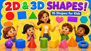 2D & 3D Shapes for Kids | Learn 16 Shapes with Teacher | Preschool Learning Effortless 3d Shape Identification