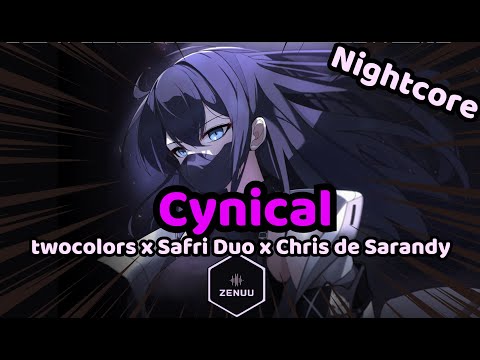Nightcore - Cynical - Music