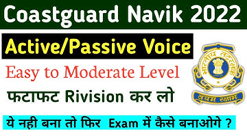 Coastguard Navik GD/DB/Yantrik Active-Passive Voice Mock Test | Coastguard Navik Practice Set Englis