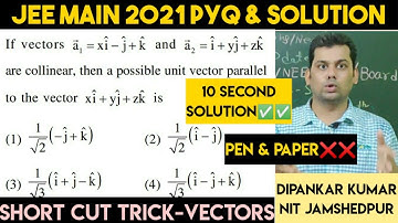 Vectors Short Cut tricks Maths| Jee Main 2021 PYQ & Solution Vectors by Short Cut Trick.