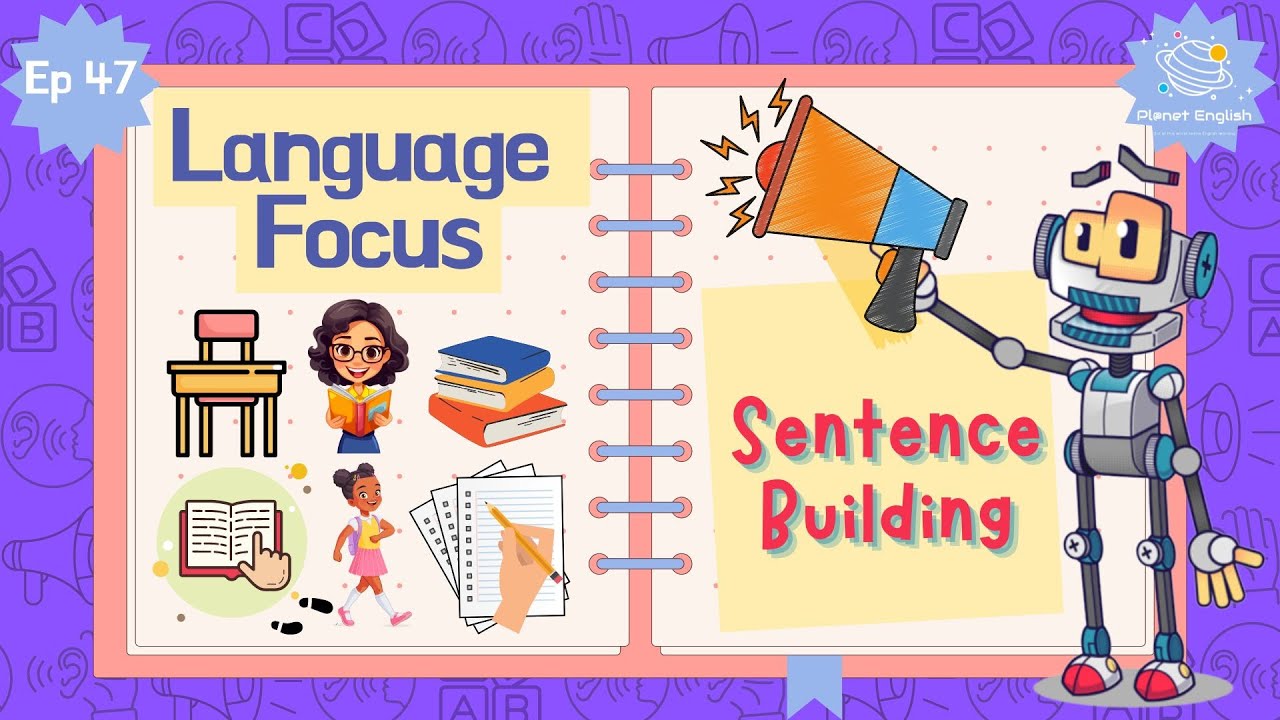 Ep47 - How Do We Make Sentences | Language Focus for Kindergarten | EYFS