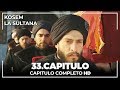 Kosem La Sultana | Capítulo 33