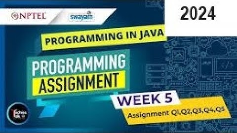 Programming in Java | NPTEL | WEEK-5 | Programming Assignment Solutions | JULY 2024