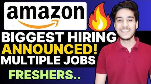 Amazon hiring 2024 batch | Amazon off campus drive for 2024,2023 batch | Amazon off campus placement