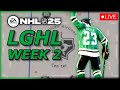 🔴LGHL SEASON WEEK 2 WITH DIFFERENT LINE!!! NHL 25 EASHL