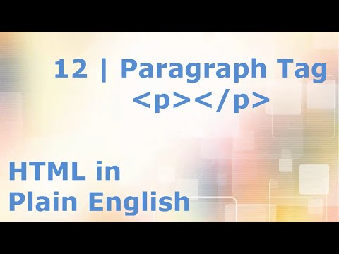 HTML5 Tutorial for Beginners | 12. The Paragraph Tag P - Making Websites