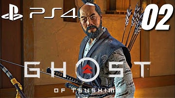 GHOST OF TSUSHIMA Gameplay Walkthrough Part 2 FULL GAME No Commentary (PS4) - Sensei Ishikawa