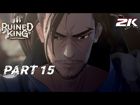 Ruined King A League of Legends Story Part 15 [2K] - Full Gameplay/Walkthrough PC