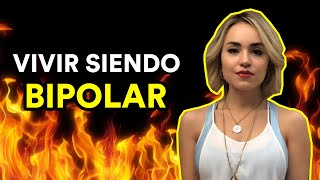 VIVIR SIENDO BIPOLAR (Entrevista a Kassandra Padilla)