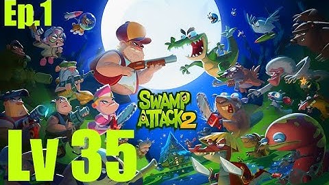 Swamp Attack 2 Gameplay - Android Level 35