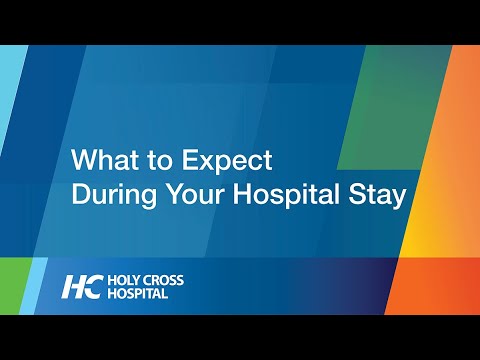 What to Expect During Your Stay at Holy Cross Hospital