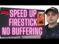 HOW TO SPEED UP FIRESTICK AND STOP BUFFERING BEST TIPS 2021!